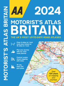 AA Motorists Atlas Britain 2024 Spiral by AA Publishing, 9780749583392