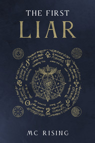 The First Liar by MC Rising, 9781963869132