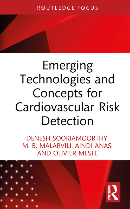 Emerging Technologies and Concepts for Cardiovascular Risk Detection by Denesh Sooriamoorthy, M. B. Malarvili, Aindi Anas, Olivier Meste, 9781041047681