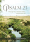 Psalm 23 (Through Your Darkest Valley, God Is with You) by David Roper, 9781627079723