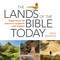 The Lands of the Bible Today (Experience 44 Places in Scripture and Photos) by Dave Branon, 9781640700512