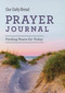 Our Daily Bread Prayer Journal (Finding Peace for Today) by Our Daily Bread Publishing, Our Daily Bread Publishing, 9781640702837