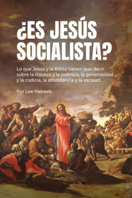 ¿Es Jesús Socialista? by Lee Habeeb, 9798893173048