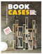 Bookcases (from Salvage to Storage: 14 DIY Designer Projects) by Aurélie Drouet, Jérome Blin, 9781902686820