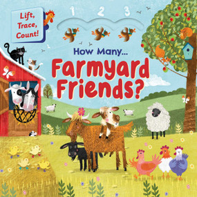 How Many Farmyard Friends? (Lift, Trace, Count!) by IglooBooks, Sue  Reeves, 9781835449783