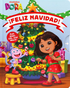 Dora: Feliz Navidad! by Melissa Lagonegro, WeLove Studio, 9780794454203