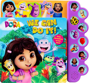 Dora: We Can Do It! 10-Button Sound Book by Maria Correa, WeLove Studio, 9780794454388