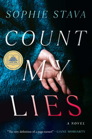 Count My Lies (A GMA Book Club Pick!) by Sophie Stava, 9781668079348