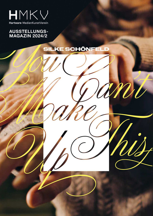Silke Schönfeld (You can't make this up) by Inke Arns, 9783987411601