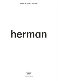 herman de vries - publisher by Lynn Rhijn, Ton Geerts, 9789462625907