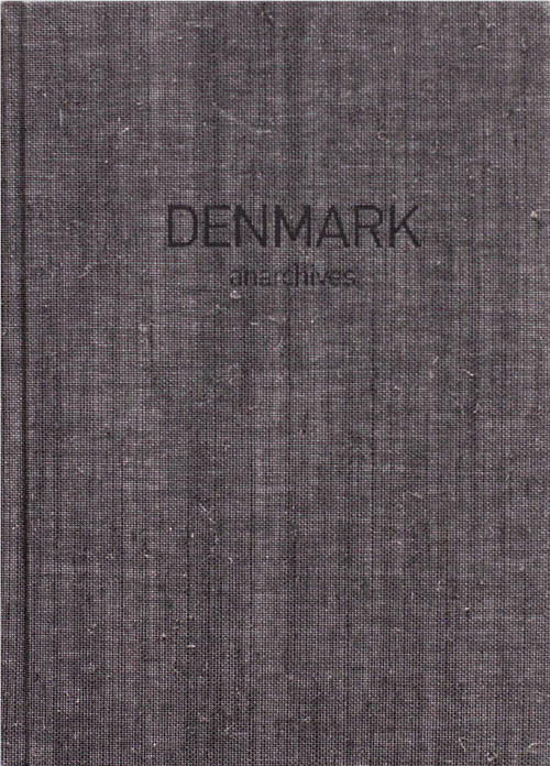 Denmark (anarchives) (Dutch; Flemish Edition) by Johan Pas, 9789464002188