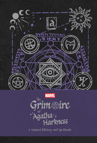 The Grimoire of Agatha Harkness (A Magical History and Spellbook) by Agatha  Harkness, Andrea Hannah, Danny Lore, 9798337400310