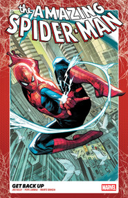 Amazing Spider-Man Vol. 1: Get Back Up by Joe Kelly, Pepe Larraz, Cafu, John Romita Jr., Pepe Larraz, 9781302960728