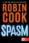 Spasm by Robin Cook, 9798217044931