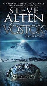 Vostok - 9780765387998 by Steve Alten, 9780765387998