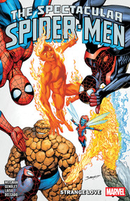 The Spectacular Spider-Men Vol. 3: Strange Love by Greg Weisman, Andres Genolet, Von Randal, Emilio Laiso, Emilio Laiso, 9781302964481