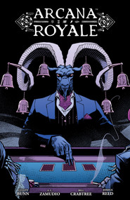 Arcana Royale by Cullen Bunn, A.C. Zamudio, 9781506741949