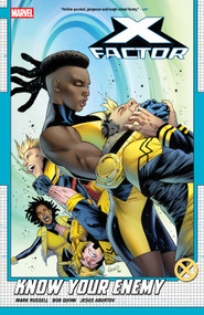 X-Factor by Mark Russell Vol. 2: Know Your Enemy by Mark Russell, Bob Quinn, Greg Land, 9781302960223