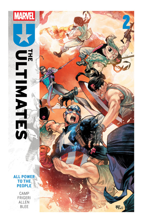 Ultimates By Deniz Camp Vol. 2: All Power to the People by Deniz Camp, Christopher Condon, Juan Frigeri, Alessandro Cappuccio, Dike Ruan, 9781302958183