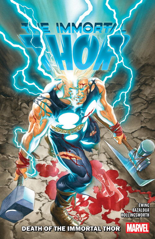 Immortal Thor Vol. 5: Death Of The Immortal Thor by Al Ewing, Jan Bazaldua, Justin Greenwood, Alex Ross, 9781302960827