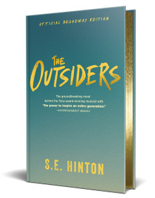The Outsiders (Official Broadway Edition) by S. E. Hinton, 9798217040933