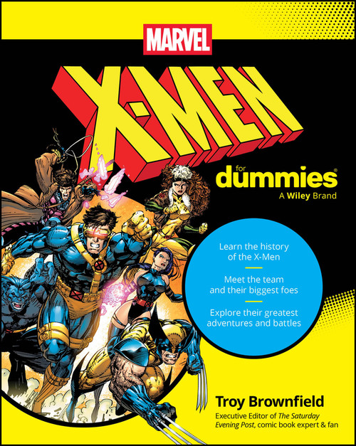 X-Men For Dummies by Troy Brownfield, 9781394362745
