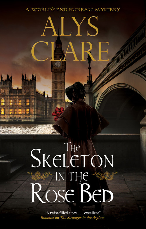 The Skeleton in the Rose Bed  by Alys Clare, 9781448313020