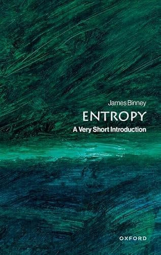 Entropy (A Very Short Introduction) by James Binney, 9780198901488