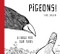 Pigeons! (A Fable For Our Times) by Marc Chalvin, 9781951491505