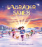 Labrador Skies by Kayla Williams, Kayla Williams, Thamires Paredes, 9781772275889