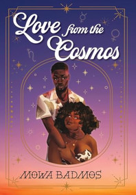 Love From the Cosmos - 9798887981307 by Mowa Badmos, 9798887981307