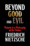 Beyond Good and Evil - 9781722504281 by Friedrich Nietzsche, 9781722504281