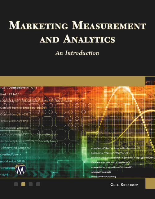 Marketing Measurement and Analytics (An Introduction) by Greg Kihlstrom, 9781501523144