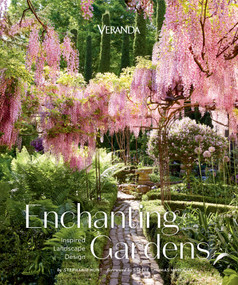 Veranda Enchanting Gardens (Inspired Landscape Design) by Stephanie Hunt, 9781958395578