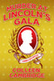 Murder at Lincoln's Gala by Colleen Cambridge, 9781496759344