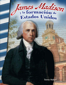 James Madison y la formación de Estados Unidos (Spanish Edition) by Torrey Maloof, 9798330902071
