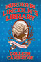 Murder in Lincoln's Library by Colleen Cambridge, 9781496759368