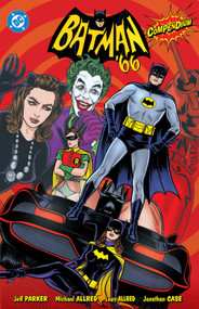 Batman '66 Compendium by Jeff Parker, Jonathan Case, 9781799502371