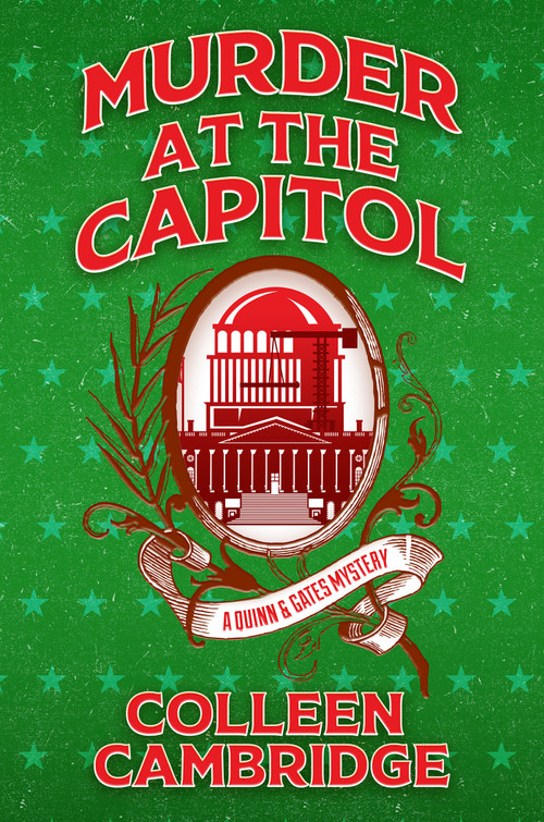 Murder at the Capitol by Colleen Cambridge, 9781496760180