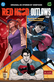 Red Hood: Outlaws Volume Four by Patrick R. Young, Nico Bascuñan, 9781799500193