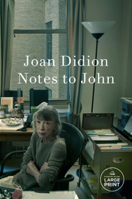 Notes to John - 9798217171064 by Joan Didion, 9798217171064