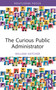 The Curious Public Administrator - 9781032668819 by William Hatcher, 9781032668819