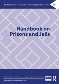 Handbook on Prisons and Jails by Danielle Rudes, Gaylene Armstrong, Kimberly Kras, TaLisa Carter, 9781032449944
