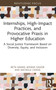 Internships, High-Impact Practices, and Provocative Praxis in Higher Education - 9781032716022 by Beth Manke, Bonnie Gasior, Michelle Chang, 9781032716022