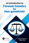 An Introduction to Forensic Genetics for Non-geneticists by Antonio Amorim, Nádia Pinto, 9781032210971