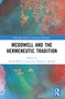 McDowell and the Hermeneutic Tradition by Daniel Martin Feige, Thomas J. Spiegel, 9781032323008