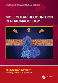 Molecular Recognition in Pharmacology - 9781032432946 by Mikhail Darkhovskiy, 9781032432946