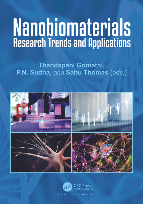 Nanobiomaterials (Research Trends and Applications) by Thandapani Gomathi, P.N. Sudha, Sabu Thomas, 9781032480268