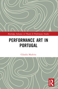 Performance Art in Portugal by Cláudia Madeira, 9781032182667