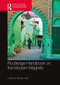 Routledge Handbook on the Modern Maghrib by George Joffé, 9781032490236